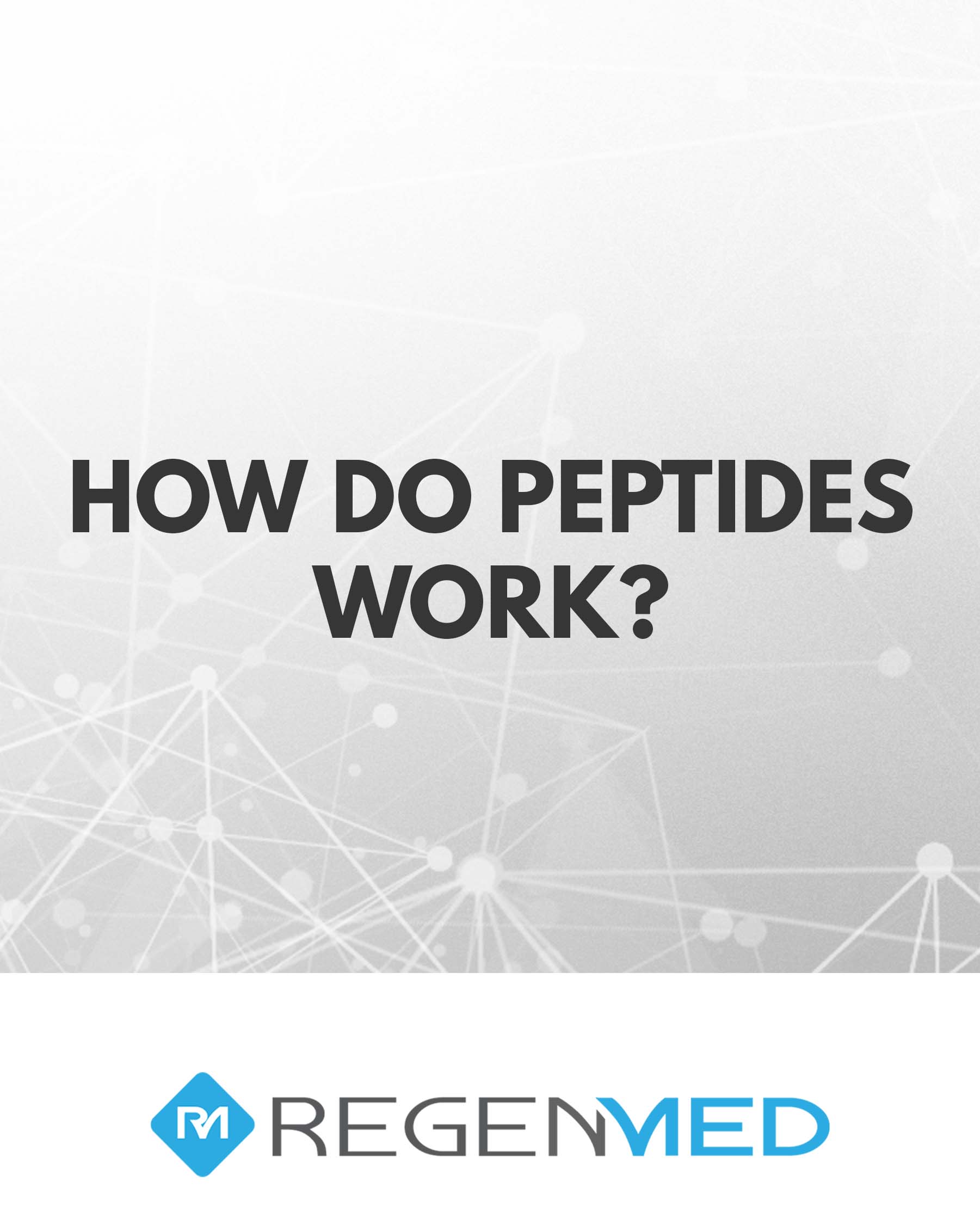 how-do-peptides-work-regenmed-direct